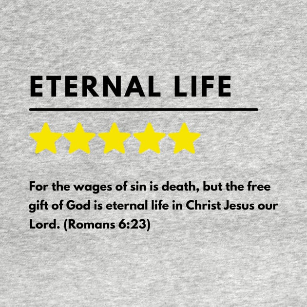 Eternal life positive review meme, black text by Selah Shop